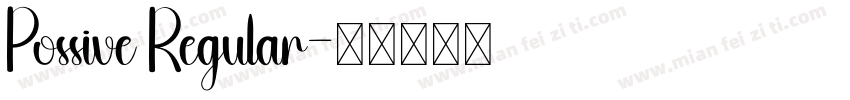 Possive Regular字体转换